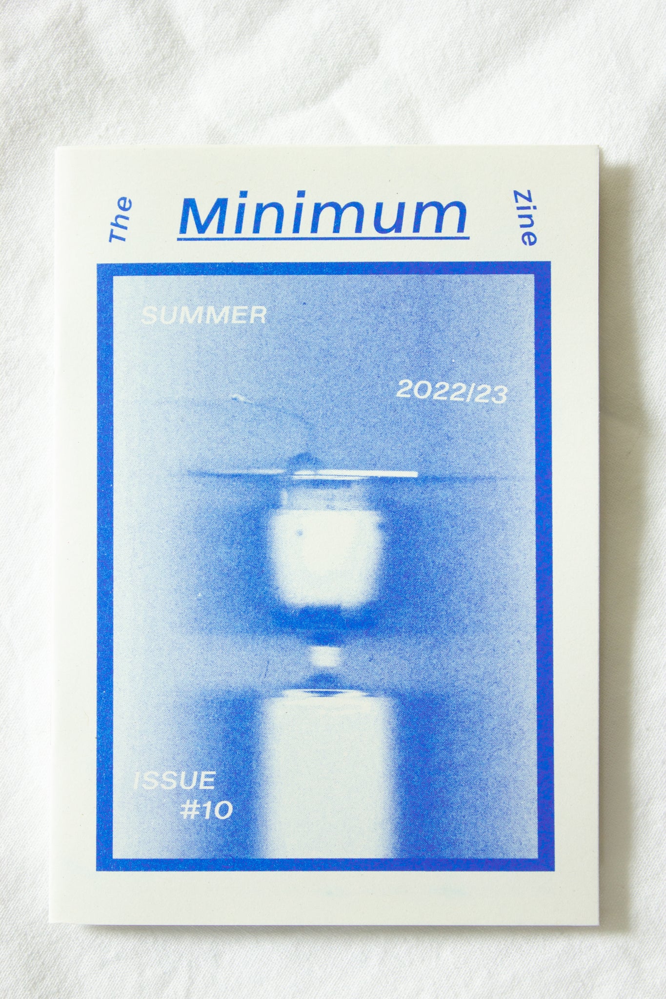 The Minimum Zine Issue #10.