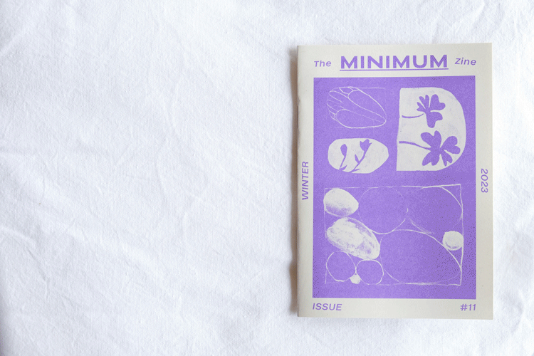 The Minimum Zine Issue #11.